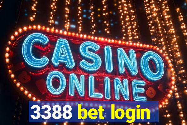 3388 bet login